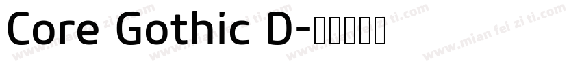 Core Gothic D字体转换